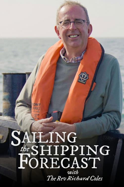 Sailing the Shipping Forecast with The Rev Richard Coles Season 1 poster