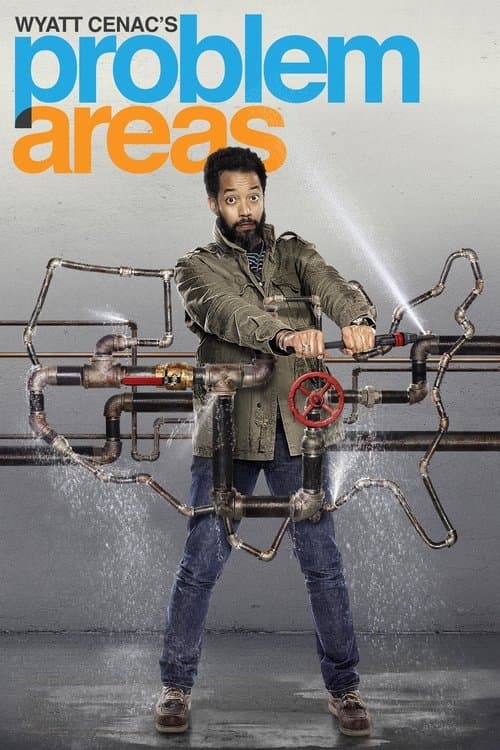 Wyatt Cenac's Problem Areas Season 2 poster