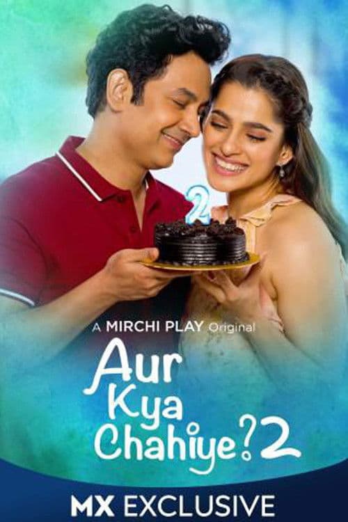 Aur Kya Chahiye Season 2 poster