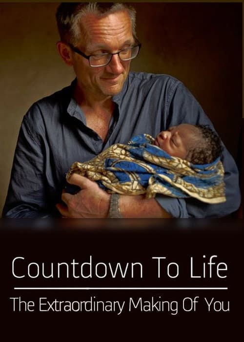 Countdown to Life: The Extraordinary Making of You Season 1 poster