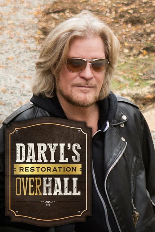 Daryl's Restoration Over-Hall Season 1 poster
