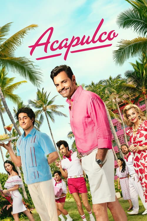 Acapulco Season 3 poster
