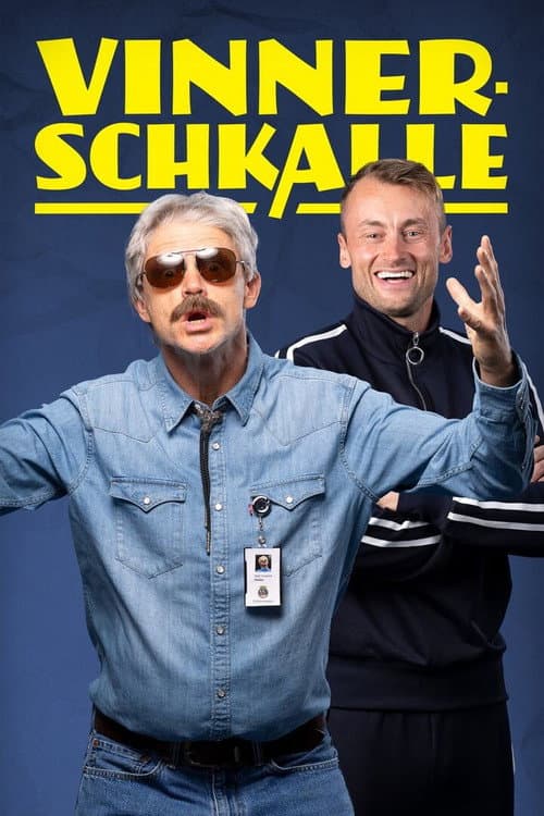 Vinnerschkalle Season 1 poster