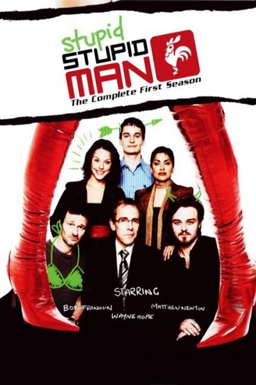Stupid, Stupid Man Stupid stupid man season 2 poster