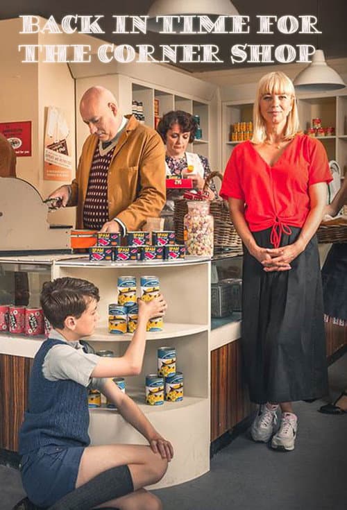Back in Time for the Corner Shop Season 1 poster
