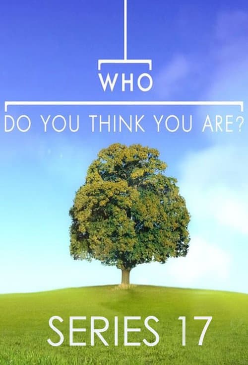 Who Do You Think You Are? Season 17 poster