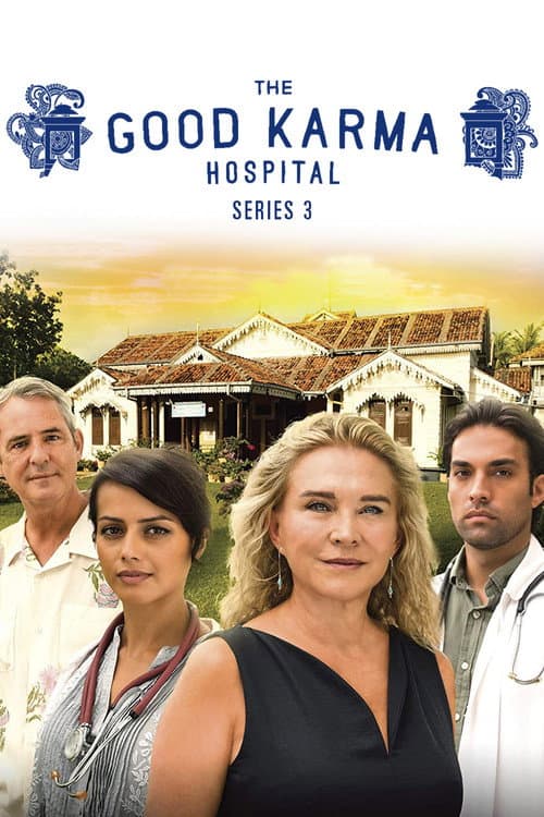 The Good Karma Hospital Season 3 poster