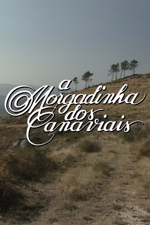 A Morgadinha dos Canaviais Season 1 poster