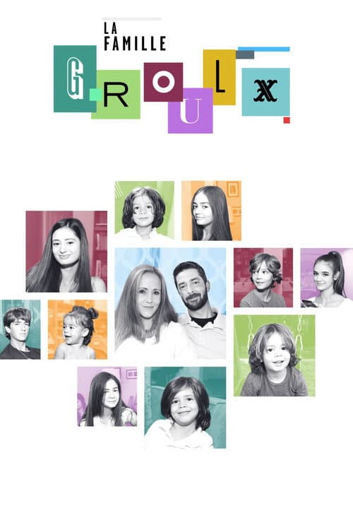 La famille Groulx Season 7 poster