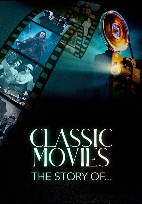 Classic Movies: The Story Of Series 4 poster
