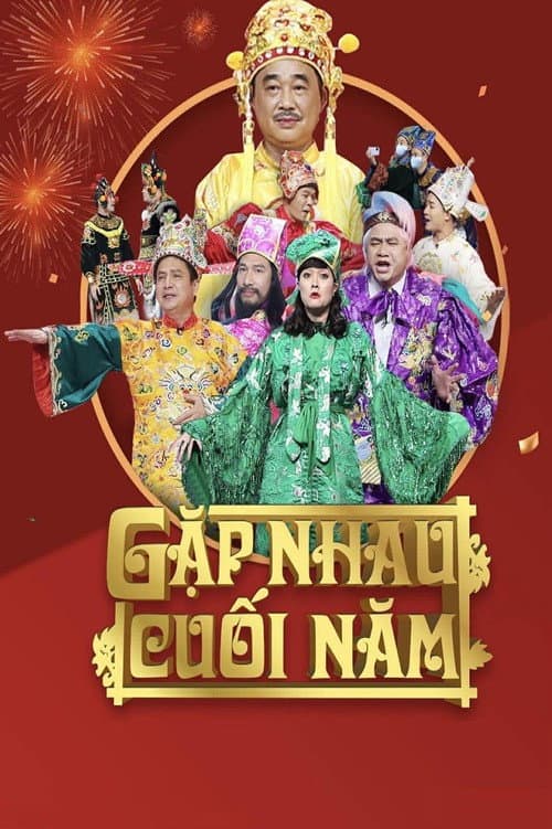 Gặp nhau cuối năm Tết Nhâm Dần 2022 poster