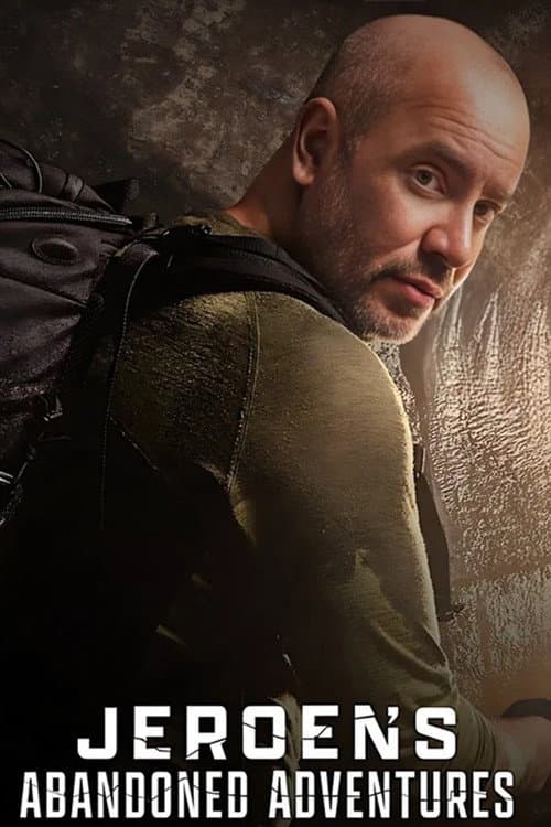 Jeroen's Abandoned Adventures Season 2 poster