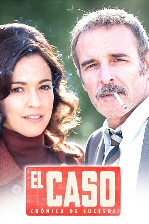 El Caso: crónica de sucesos Season 1 poster