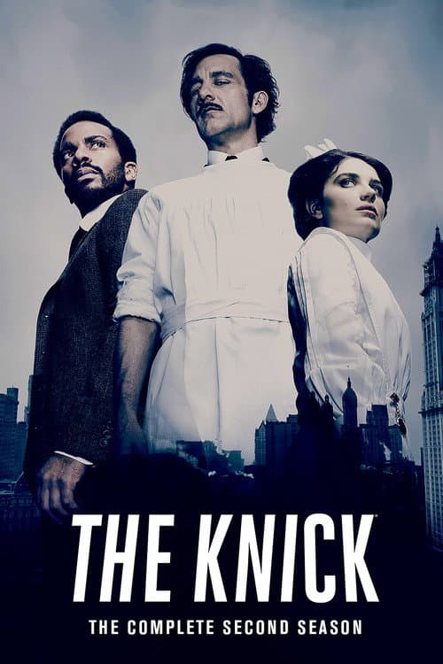 The Knick Season 2 poster