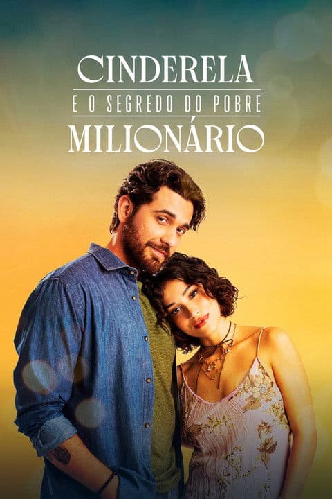 Cinderela e o Segredo do Pobre Milionário Season 1 poster
