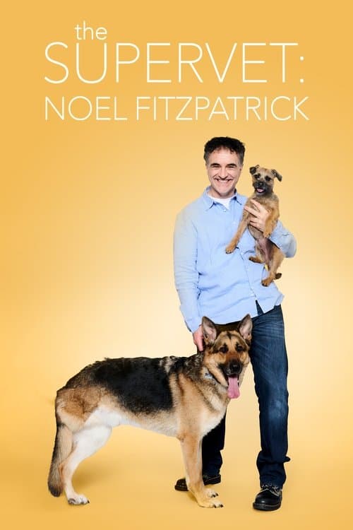 The Supervet: Noel Fitzpatrick Season 2 poster
