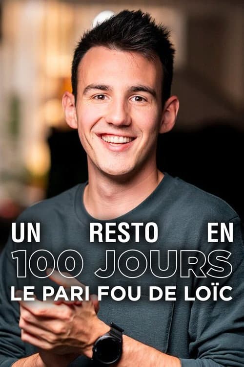 Un resto en 100 jours : le pari fou de Loïc Season 1 poster