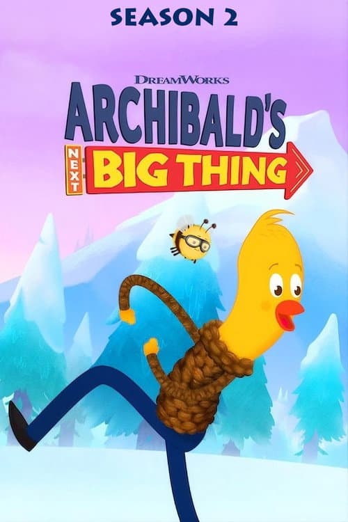 Archibald's Next Big Thing Season 2 poster
