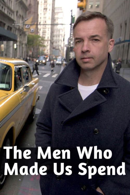 The Men Who Made Us Spend Season 1 poster