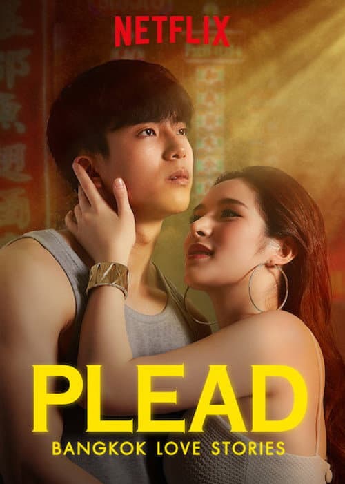 Bangkok Love Stories: Plead Season 1 poster