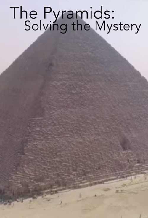 The Pyramids: Solving The Mystery Season 1 poster