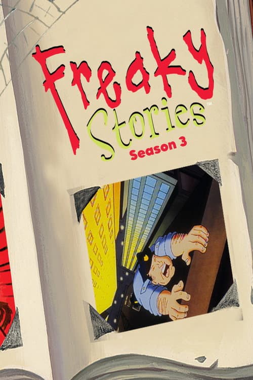 Freaky Stories Season 3 poster