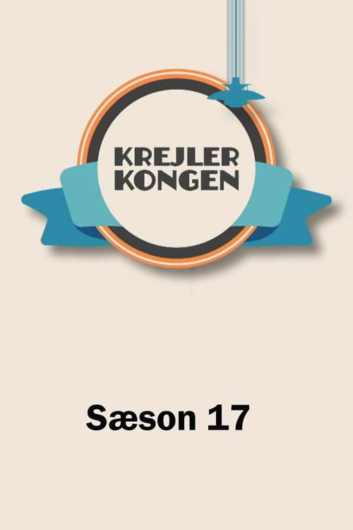 Krejlerkongen Season 17 poster