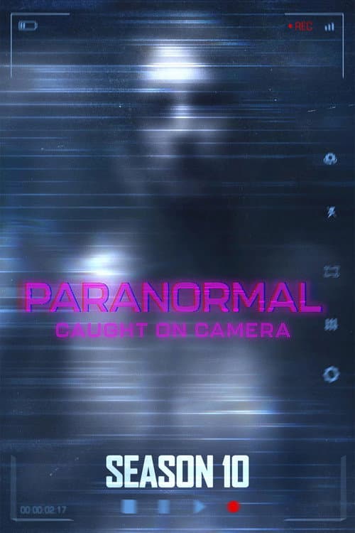 Paranormal Caught on Camera Season 10 poster