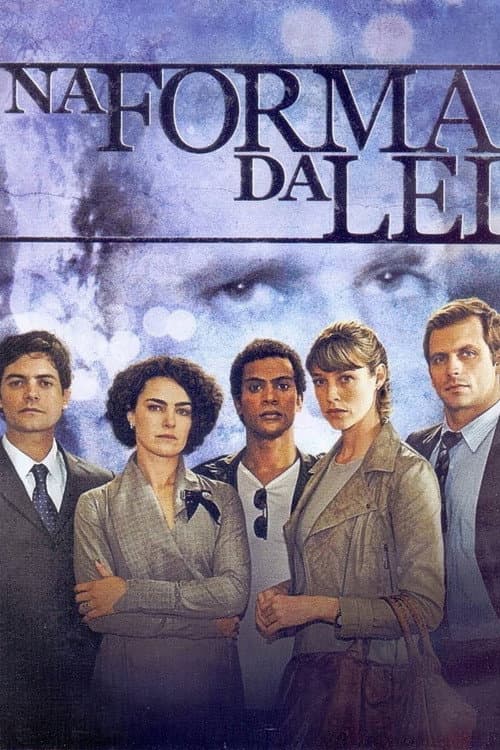 Na Forma da Lei Season 1 poster