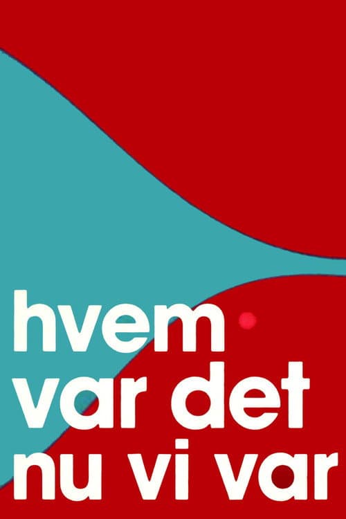 Hvem var det nu vi var Season 4 poster