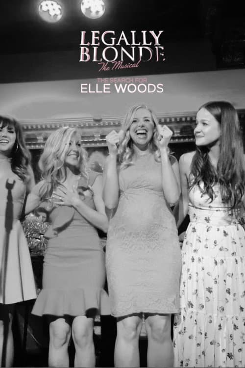 Legally Blonde – The Musical: The Search for Elle Woods Season 1 poster