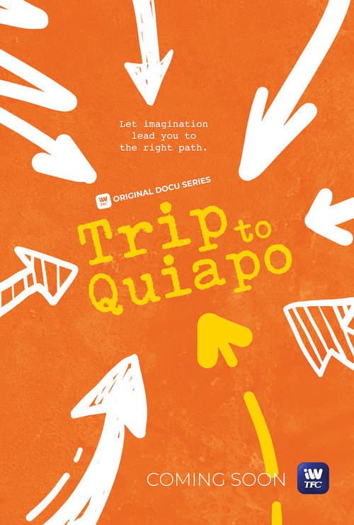 Trip to Quiapo Season 1 poster