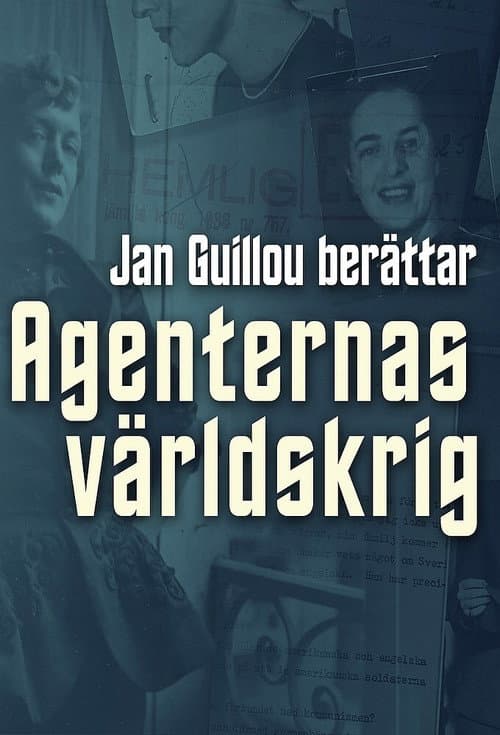 Agenternas världskrig - Jan Guillou berättar Season 1 poster