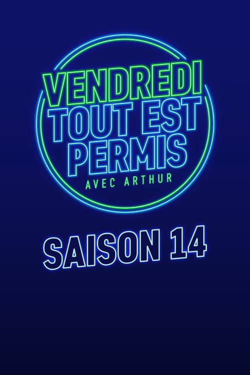 Vendredi, tout est permis Season 14 poster