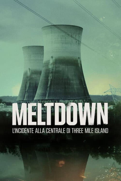 Meltdown: Three Mile Island Limited Series poster
