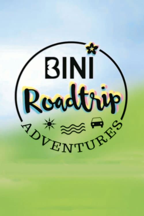 BINI Roadtrip Adventures Batangas poster