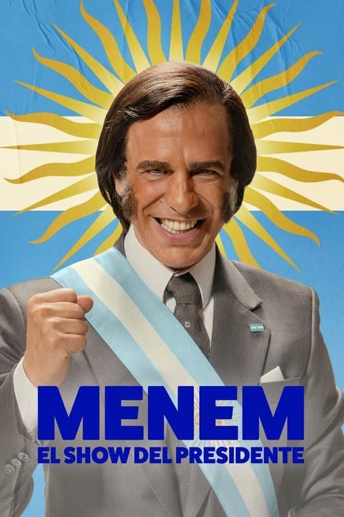 Menem: The President Show Season 1 poster