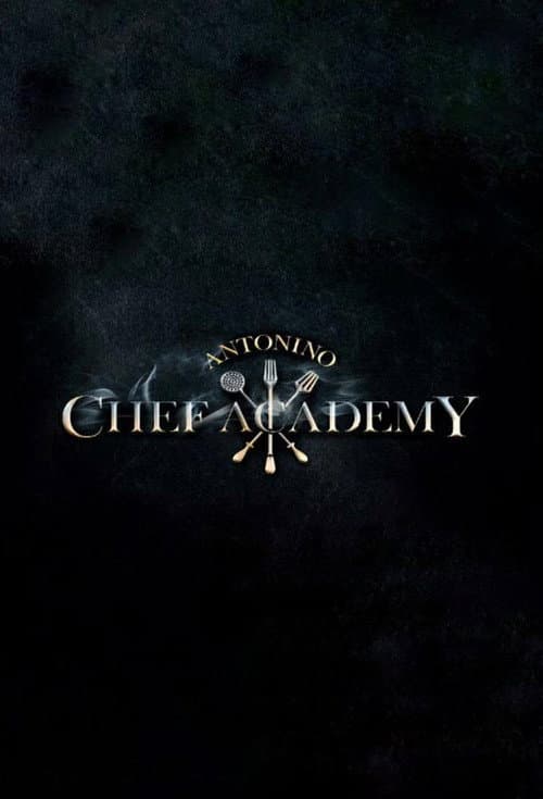 Antonino Chef Academy Season 2 poster