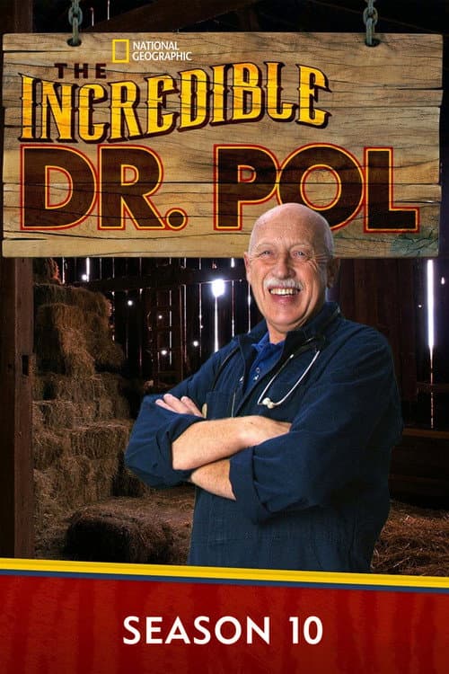 The Incredible Dr. Pol Season 10 poster