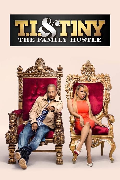 T.I. & Tiny: The Family Hustle Season 2 poster
