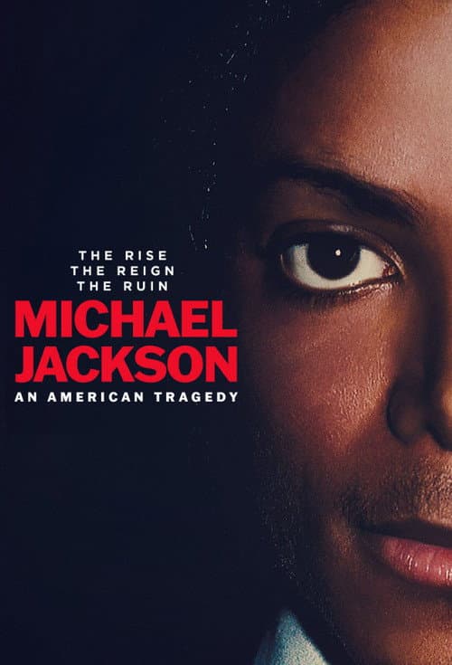 Michael Jackson: An American Tragedy Series 1 poster