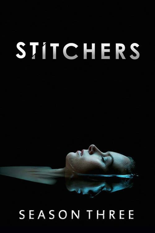 Stitchers Season 3 poster