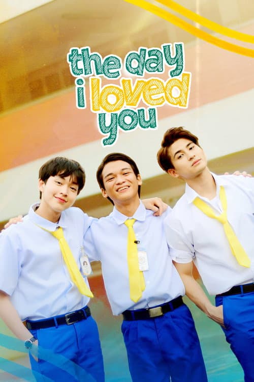 The Day I Loved You Season 1 poster