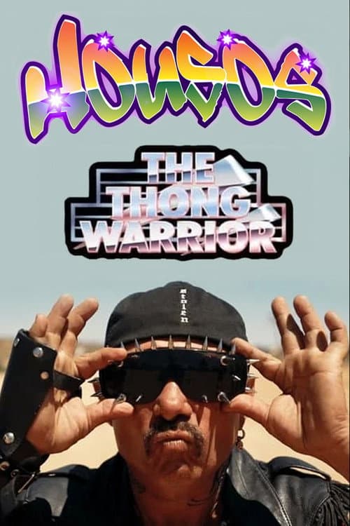 Housos The Thong Warrior poster