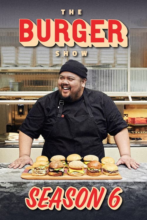 The Burger Show Season 6 poster