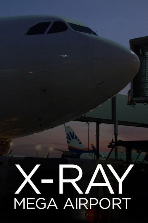 X-Ray Mega Airport Race Against the Clock poster