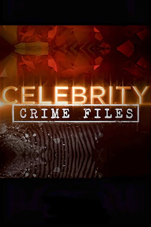 Celebrity Crime Files Season 3 poster