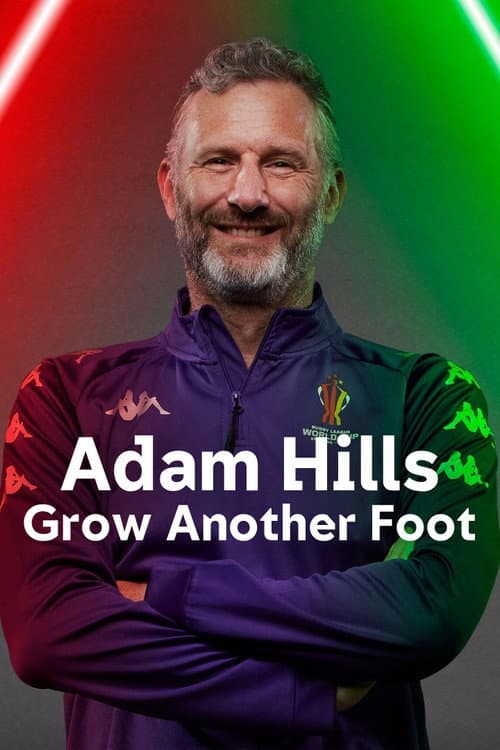 Adam Hills: Grow Another Foot Special poster
