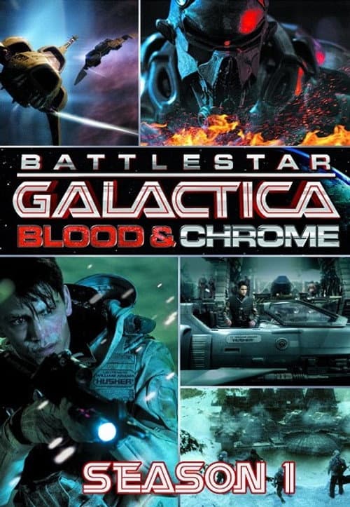 Battlestar Galactica: Blood & Chrome Season 1 poster