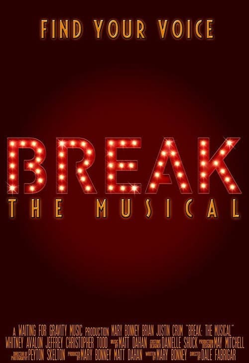 Break: The Musical Season 1 poster